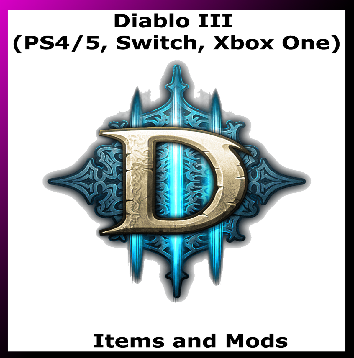 Diablo 3 Mods, Modded Gear Items - PS4, PS5 Xbox One, Switch – Seasonal