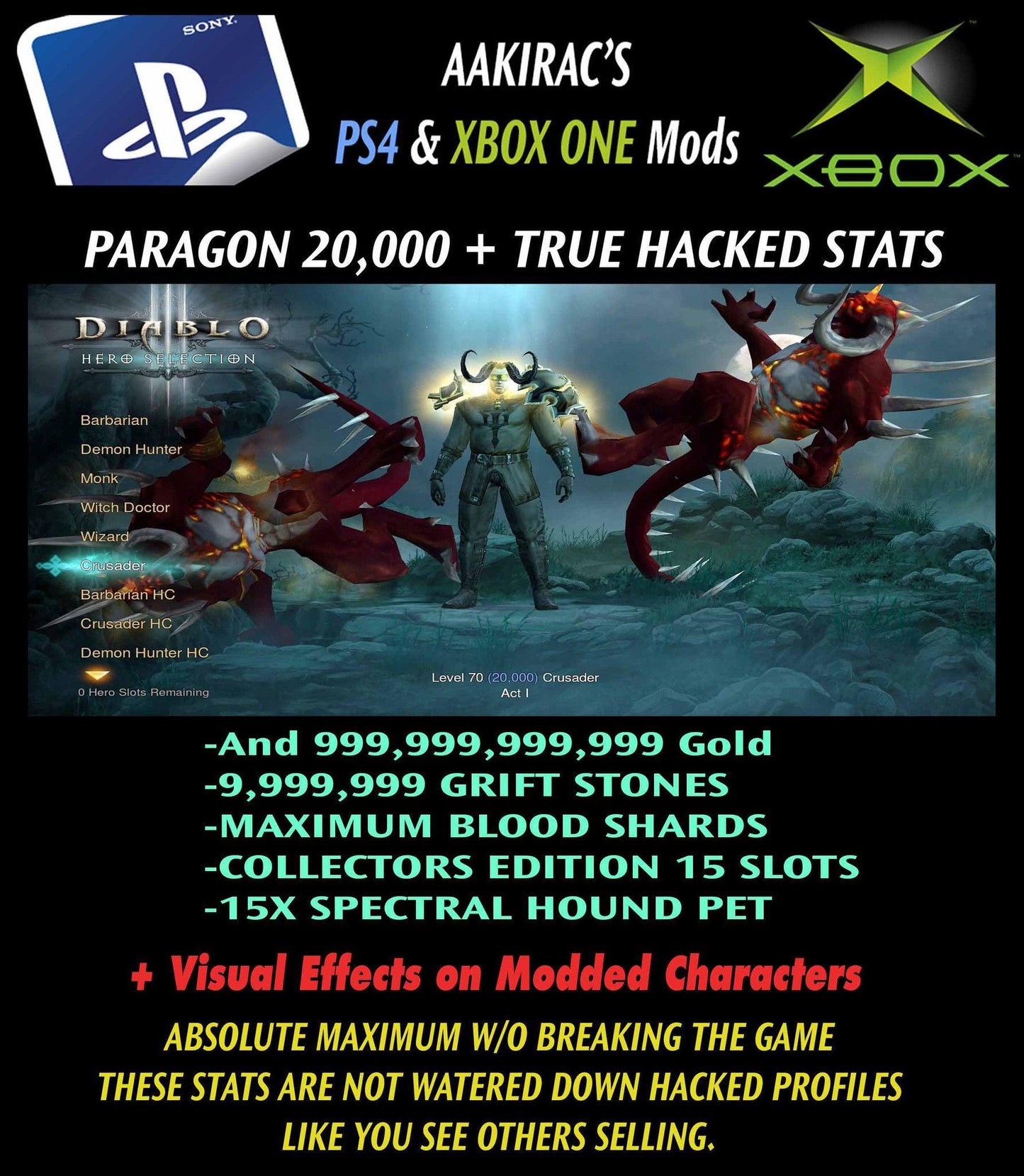 12x EXTREME Stat Modded Characters w/ Lingering Pets + Visual Effects Diablo 3 Mods ROS Seasonal and Non Seasonal Save Mod - Modded Items and Gear - Hacks - Cheats - Trainers for Playstation 4 - Playstation 5 - Nintendo Switch - Xbox One