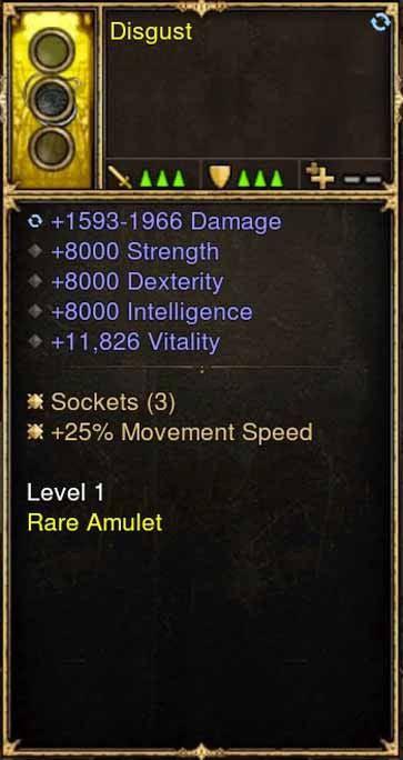 2.5.0 Level 1 Amulet Disgust 11k Vit, Movement Speed + More (Unsocketed) Diablo 3 Mods ROS Seasonal and Non Seasonal Save Mod - Modded Items and Gear - Hacks - Cheats - Trainers for Playstation 4 - Playstation 5 - Nintendo Switch - Xbox One