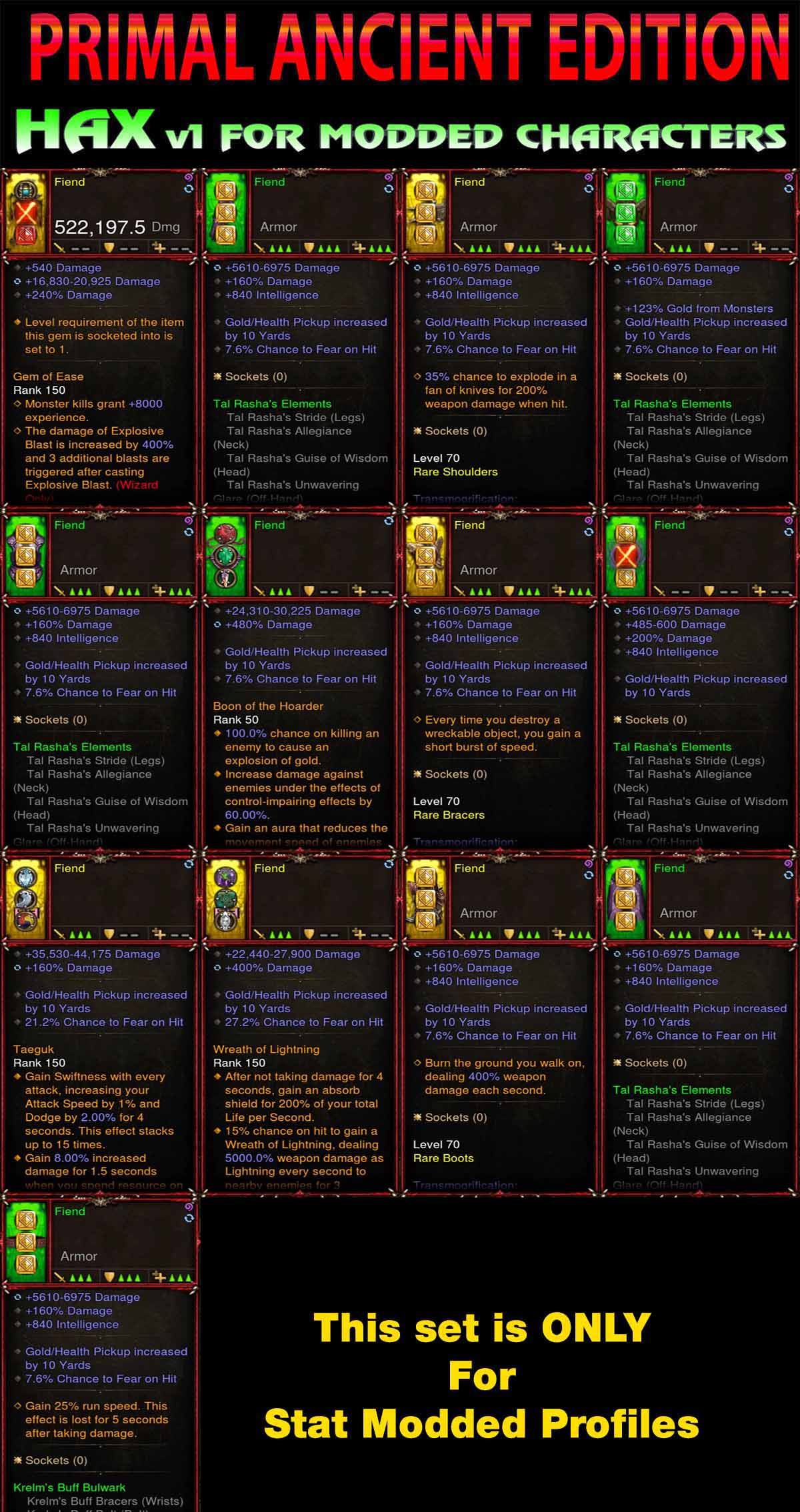 [Primal Ancient] [Quad DPS] Hax v1 Tal Rasha Wizard set Fiend, PickUp Radius Diablo 3 Mods ROS Seasonal and Non Seasonal Save Mod - Modded Items and Gear - Hacks - Cheats - Trainers for Playstation 4 - Playstation 5 - Nintendo Switch - Xbox One