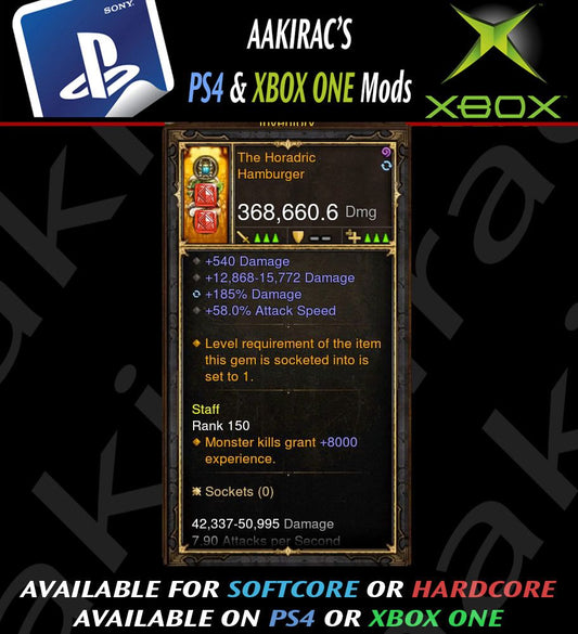 The Horadric Hamburger 368k Modded Weapon Diablo 3 Mods ROS Seasonal and Non Seasonal Save Mod - Modded Items and Gear - Hacks - Cheats - Trainers for Playstation 4 - Playstation 5 - Nintendo Switch - Xbox One