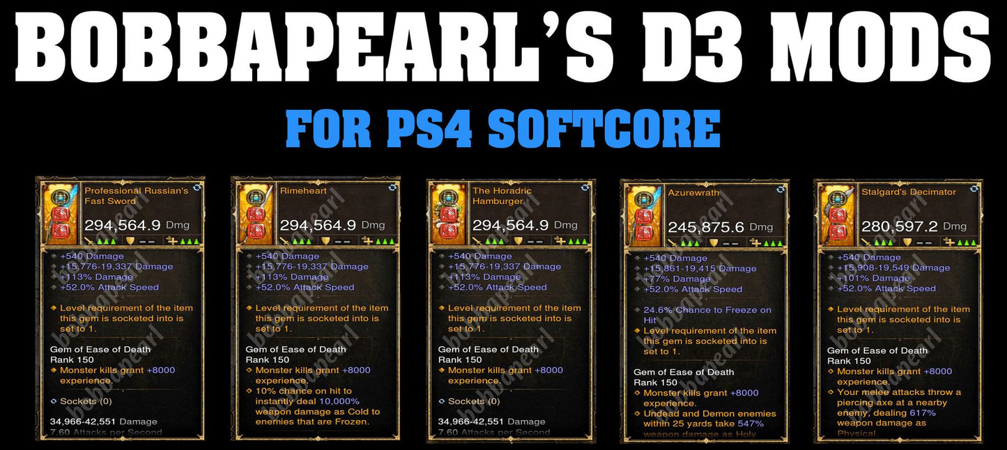 BobbaPearl's 5x Legendary Modded Weapon Bundle - Diablo 3 ROS [PS4 SOFTCORE] Diablo 3 Mods ROS Seasonal and Non Seasonal Save Mod - Modded Items and Gear - Hacks - Cheats - Trainers for Playstation 4 - Playstation 5 - Nintendo Switch - Xbox One