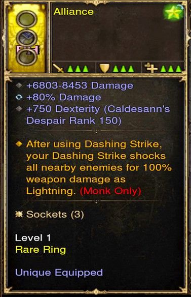 Shock Enemies by 100% Damage Dashing Strike Monk Modded Ring (Unsocketed) Alliance - Diablo 3 Mods Store - Seasonal and non-seasonal - Modded Items and Gear for PlayStation 4, PlayStation 5, Nintendo Switch, and Xbox One