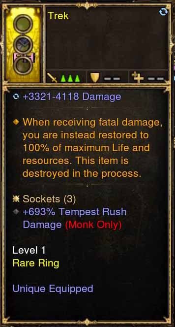 Level 1 Diablo 3 Immortal Modded Ring 3.3k-4.1k Damage, +693% Tempest Rush Damage (Unsocketed) Trek Diablo 3 Mods ROS Seasonal and Non Seasonal Save Mod - Modded Items and Gear - Hacks - Cheats - Trainers for Playstation 4 - Playstation 5 - Nintendo Switch - Xbox One