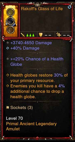 [Primal Ancient] [QUAD DPS] Rakoff's Glass of Life Amulet +20% Chance of Health Globe, + Globes Restore Resources-Diablo 3 Mods - Playstation 4, Xbox One, Nintendo Switch